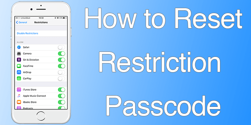 How To Reset An Iphone Restrictions Passcode