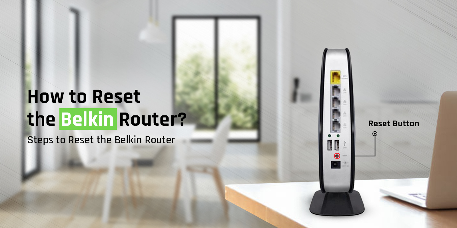 How To Reset Belkin Router