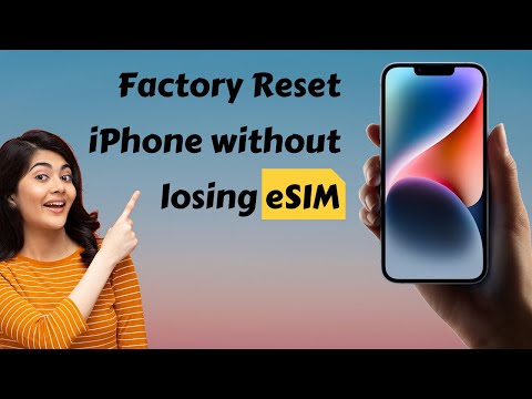 How To Reset Iphone Without Deleting Esim